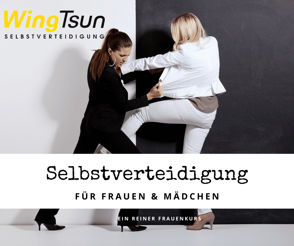 Selbstverteidigung für Frauen, WingTsun